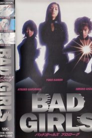 Bad Girls