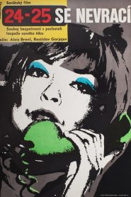 24-25 Doesn’t Come Back