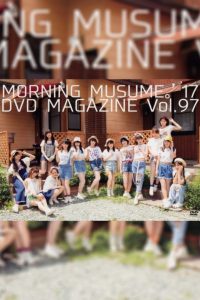 Morning Musume.’17 DVD Magazine Vol.97