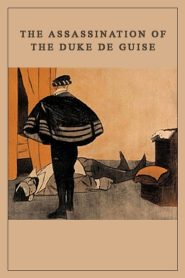 The Assassination of the Duke de Guise