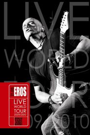 Eros Ramazzotti – 21.00 Eros Live World Tour 2009/2010