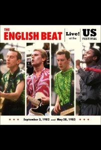 The English Beat: Live at The US Festival, ’82 & ’83