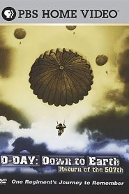 D-Day: Down to Earth – Return of the 507th
