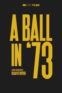 A Ball in ’73