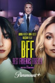BFF – Best Friends Forever