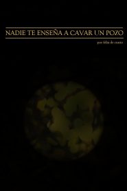 Nobody Teaches You How to Dig