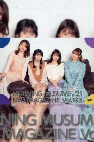 Morning Musume.’21 DVD Magazine Vol.133