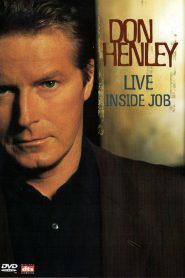 Don Henley – Live Inside Job